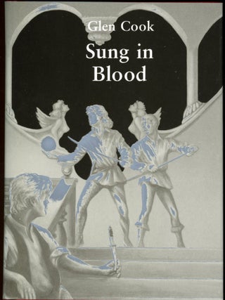 Item #25342 SUNG IN BLOOD. Glen Cook