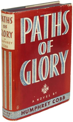 Item #25364 PATHS OF GLORY. Humphrey Cobb