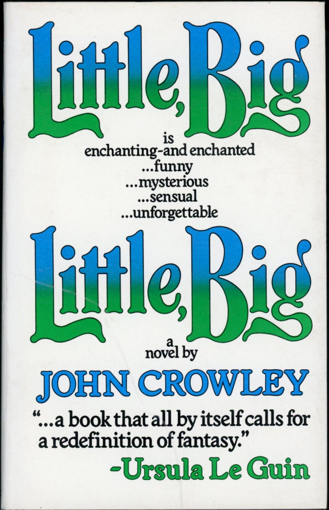 Item #25381 LITTLE, BIG. John Crowley.