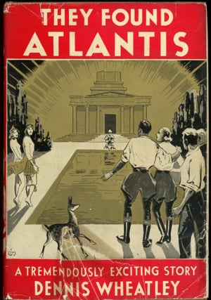 Item #25417 THEY FOUND ATLANTIS: A NOVEL. Dennis Wheatley, Yates