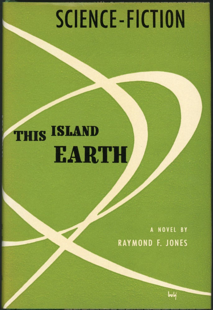 Item #25442 THIS ISLAND EARTH. Raymond F. Jones.
