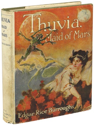 Item #25450 THUVIA MAID OF MARS. Edgar Rice Burroughs