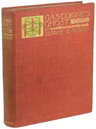 Item #25477 GASCOIGNE'S GHOST. George B. Burgin