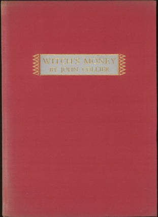 Item #25521 WITCH'S MONEY. John Collier