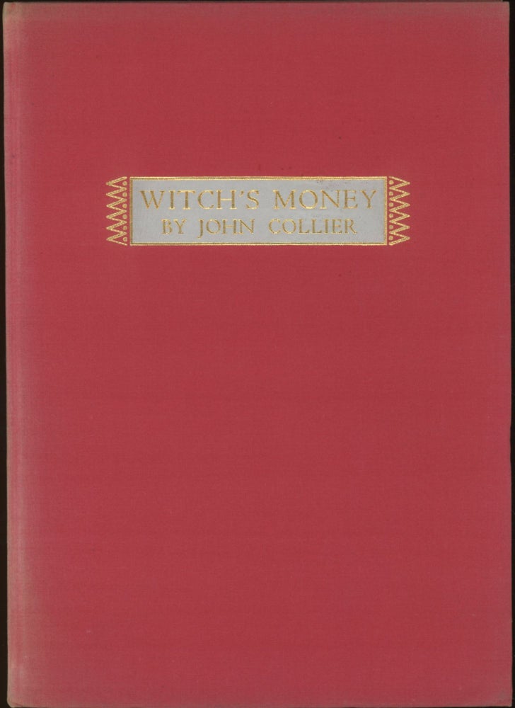 Item #25521 WITCH'S MONEY. John Collier.