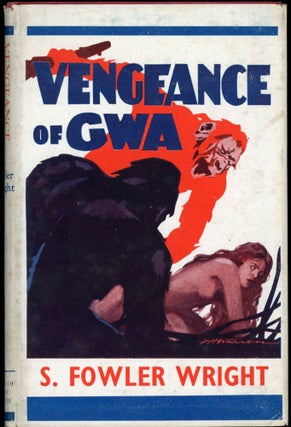 Item #25538 VENGEANCE OF GWA. Wright, Fowler
