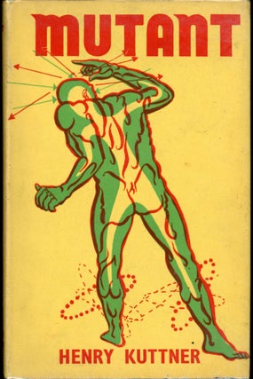Item #25550 MUTANT. Henry Kuttner