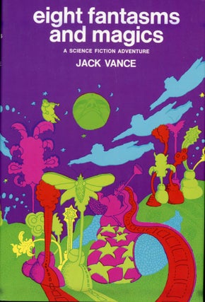 Item #25586 EIGHT FANTASMS AND MAGICS: A SCIENCE FICTION ADVENTURE. John Holbrook Vance, "Jack...