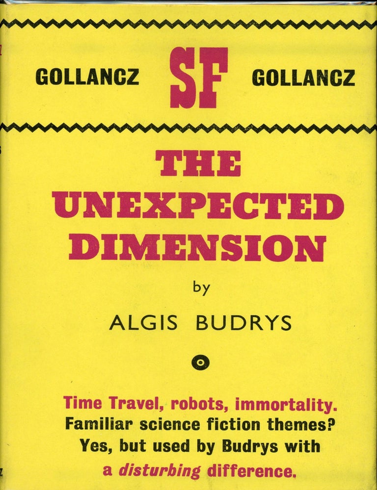 THE UNEXPECTED DIMENSION. Algis Budrys.