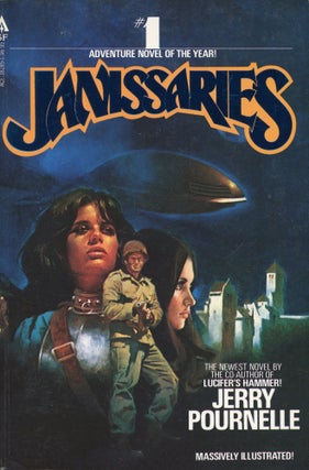 Item #25627 JANISSARIES. Jerry Pournelle