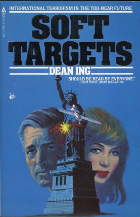 Item #25633 SOFT TARGETS. Dean Ing
