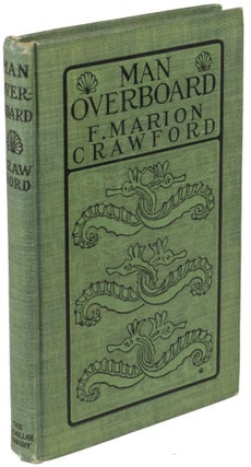 Item #25642 MAN OVERBOARD! Crawford, Marion