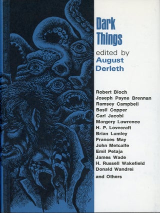 Item #25655 DARK THINGS. August Derleth
