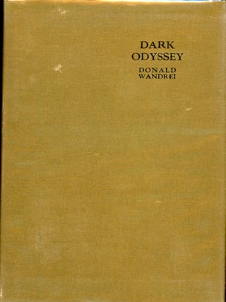 Item #25691 DARK ODYSSEY. Donald Wandrei