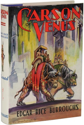 Item #25701 CARSON OF VENUS. Edgar Rice Burroughs