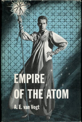 Item #25799 EMPIRE OF THE ATOM. Van Vogt