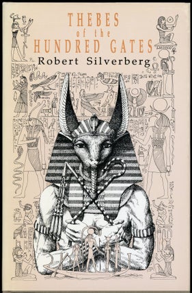 Item #25817 THEBES OF THE HUNDRED GATES. Robert Silverberg