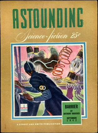 Item #25900 ASTOUNDING SCIENCE FICTION. ASTOUNDING SCIENCE FICTION. September 1942. . John W....