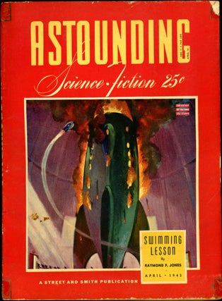 Item #25907 ASTOUNDING SCIENCE FICTION. ASTOUNDING SCIENCE FICTION. April 1943. . John W....