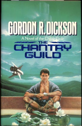 Item #25909 THE CHANTRY GUILD. Gordon R. Dickson