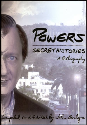 Item #25960 POWERS: SECRET HISTORIES. Tim Powers, John Berlyne