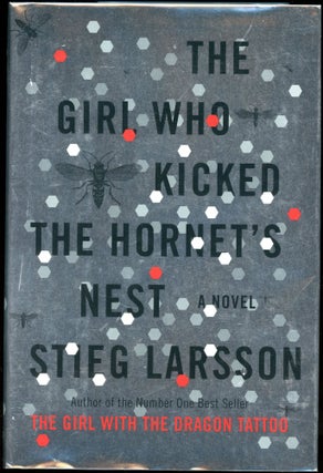 THE MILLENNIUM TRILOGY: THE GIRL WITH THE DRAGON TATTOO, THE GIRL WHO PLAYED WITH FIRE, THE GIRL WHO KICKED THE HORNET'S NEST.
