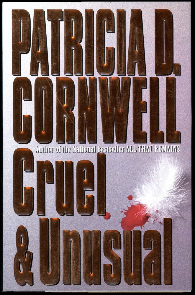 Item #26073 CRUEL & UNUSUAL. Patricia D. Cornwell.