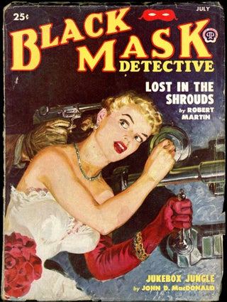 Item #26108 BLACK MASK. John D. MacDonald, BLACK MASK. July 1950, No. 4 Volume 24