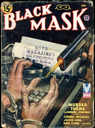 Item #26109 BLACK MASK. CORNELL WOOLRICH, BLACK MASK. July 1944, No. 7 Volume 26