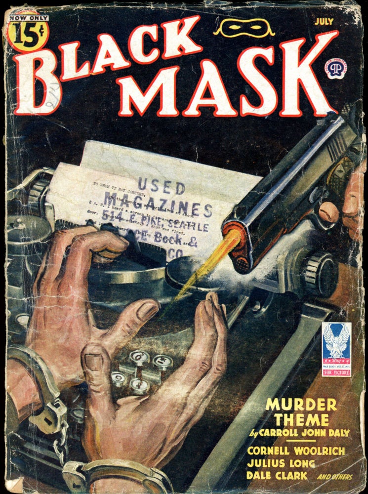 Item #26109 BLACK MASK. CORNELL WOOLRICH, BLACK MASK. July 1944, No. 7 Volume 26.