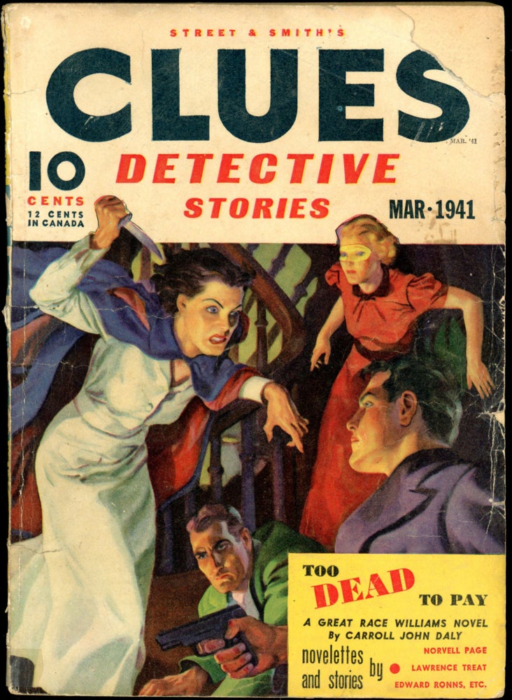 Item #26140 CLUES DETECTIVE STORIES. CLUES DETECTIVE STORIES. March 1941, No. 6 Volume 44, John Nanovic.