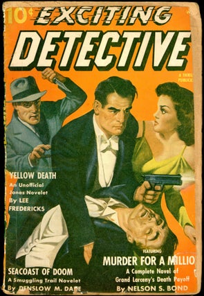 Item #26156 EXCITING DETECTIVE. 1941 EXCITING DETECTIVE. Winter, No. 2 Volume 1