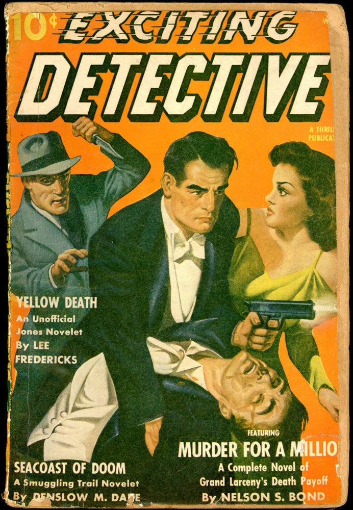 Item #26156 EXCITING DETECTIVE. 1941 EXCITING DETECTIVE. Winter, No. 2 Volume 1.