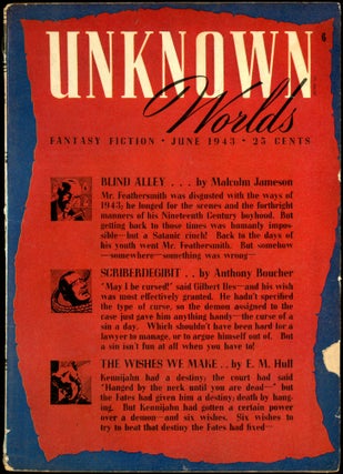 Item #26179 UNKNOWN WORLDS. UNKNOWN WORLDS. June 1943. ., John W. Campbell Jr, No. 1 Volume 7