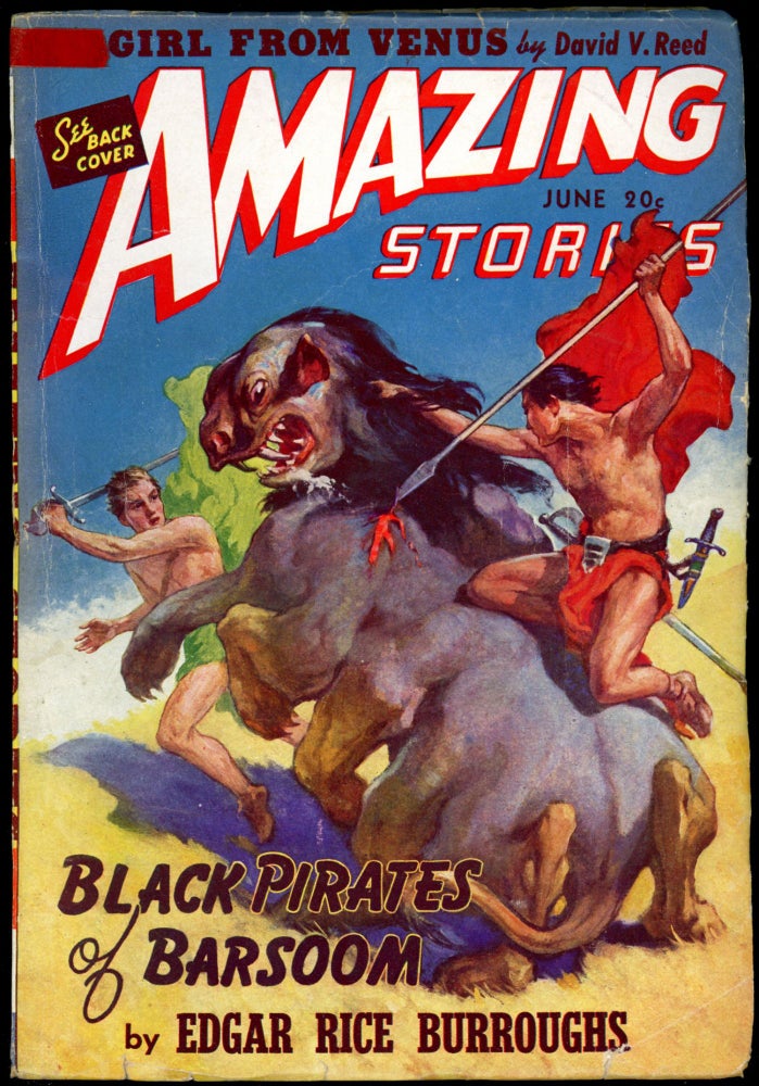 Item #26200 AMAZING STORIES. Edgar Rice Burroughs, 1941. . AMAZING STORIES. June, B G. Davis, No. 6 Volume 15.
