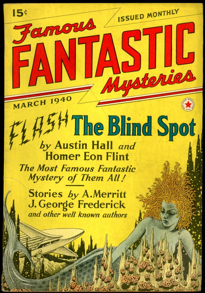 Item #26208 FAMOUS FANTASTIC MYSTERIES. FAMOUS FANTASTIC MYSTERIES. March 1940, No. 6 Volume 1, Mary Gnaedinger.