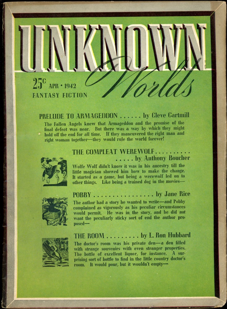 Item #26237 UNKNOWN WORLDS. L. Ron Hubbard, UNKNOWN WORLDS. April 1942. ., John W. Campbell Jr, No. 6 Volume 5.