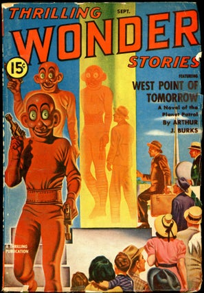 Item #26257 THRILLING WONDER STORIES. THRILLING WONDER STORIES. September 1940. . Mort Weisinger,...
