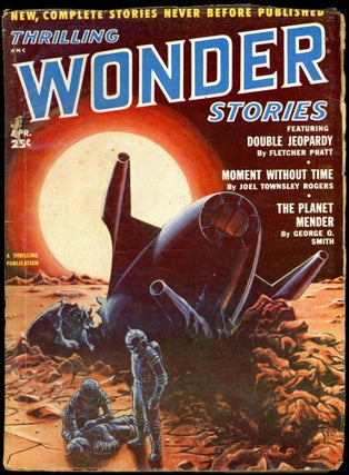 Item #26269 THRILLING WONDER STORIES. THRILLING WONDER STORIES. April 1952. . Samuel Mines, No. 1...