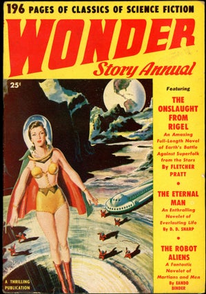 Item #26278 WONDER STORY ANNUAL. WONDER STORY ANNUAL. 1950, No. 1 Volume 1