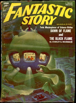 Item #26281 FANTASTIC STORY MAGAZINE. FANTASTIC STORY MAGAZINE. Spring 1953. . Samuel Mines, No....