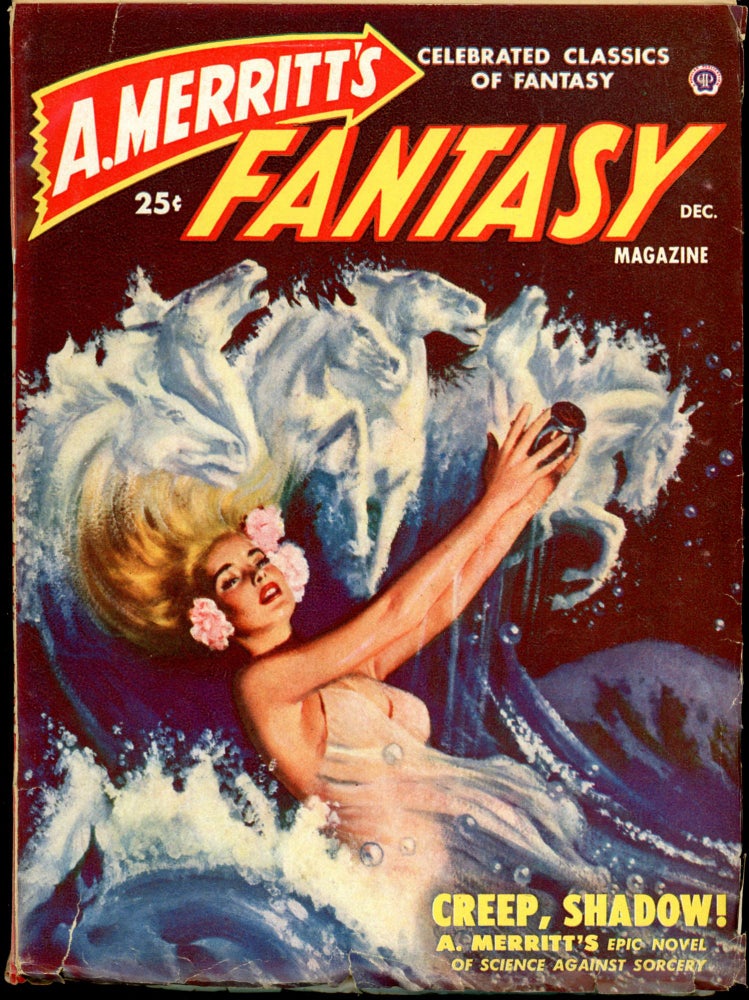 Item #26336 A. MERRITT'S FANTASY MAGAZINE. A. MERRITT'S FANTASY MAGAZINE. December 1949, No. 1 Volume 1.