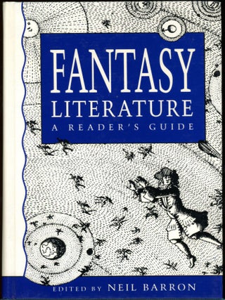 Item #26397 FANTASY LITERATURE: A READER'S GUIDE. Neil Barron