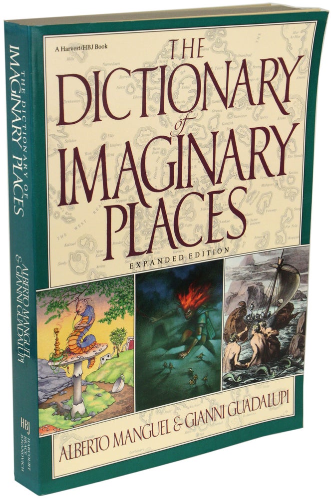 Item #26409 THE DICTIONARY OF IMAGINARY PLACES. EXPANDED EDITION. Alberto Manguel, Gianni Guadalupi.