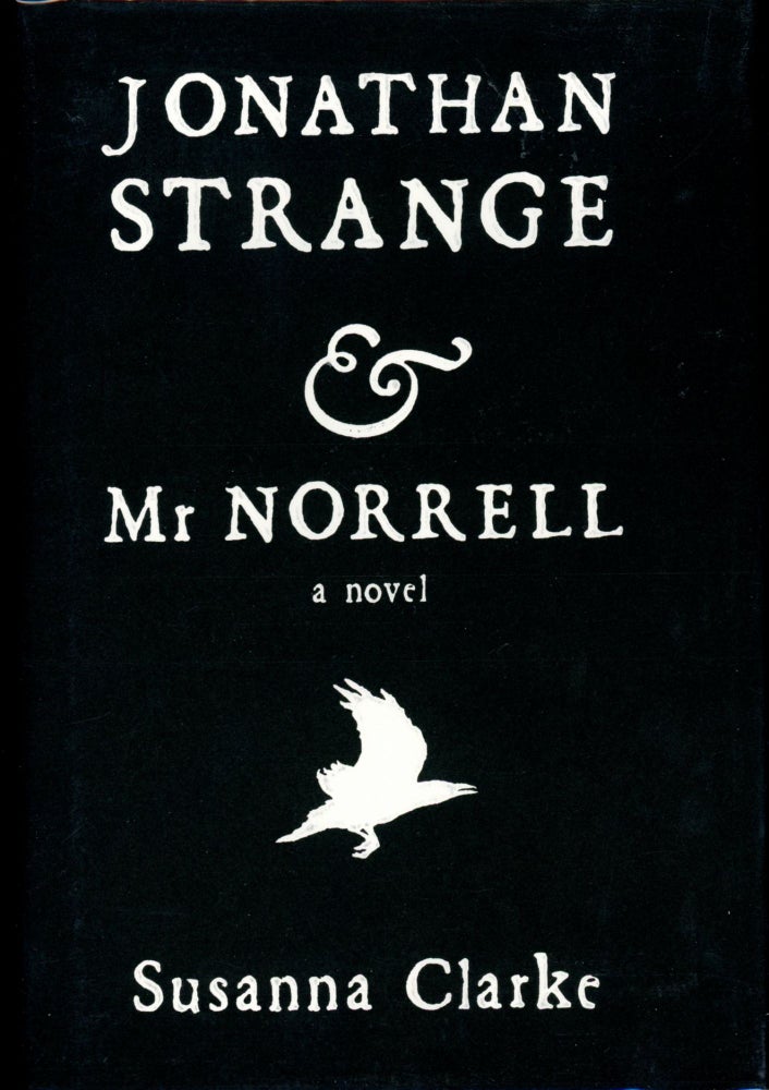 Item #26448 JONATHAN STRANGE & MR NORRELL. Susanna Clarke.