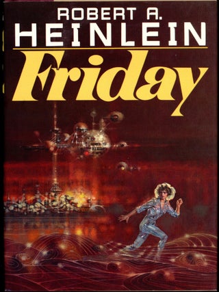 Item #26462 FRIDAY. Robert A. Heinlein