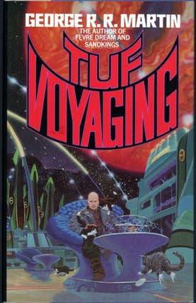 Item #26506 TUF VOYAGING. George R. R. Martin