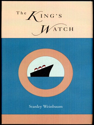 Item #26513 THE KING'S WATCH. Stanley G. Weinbaum