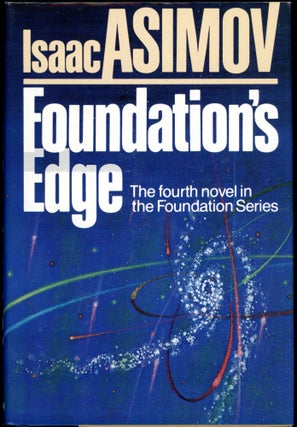 Item #26517 FOUNDATION'S EDGE. Isaac Asimov
