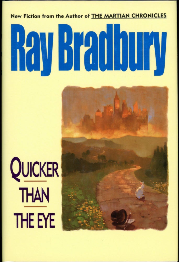 Item #26526 QUICKER THAN THE EYE. Ray Bradbury.